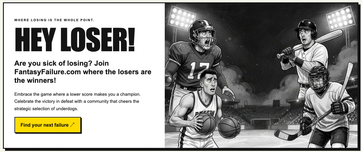 Fantasy Failure homepage: Hey Loser!